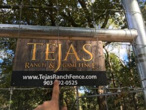 Tejas Ranch & Game Fence Sign