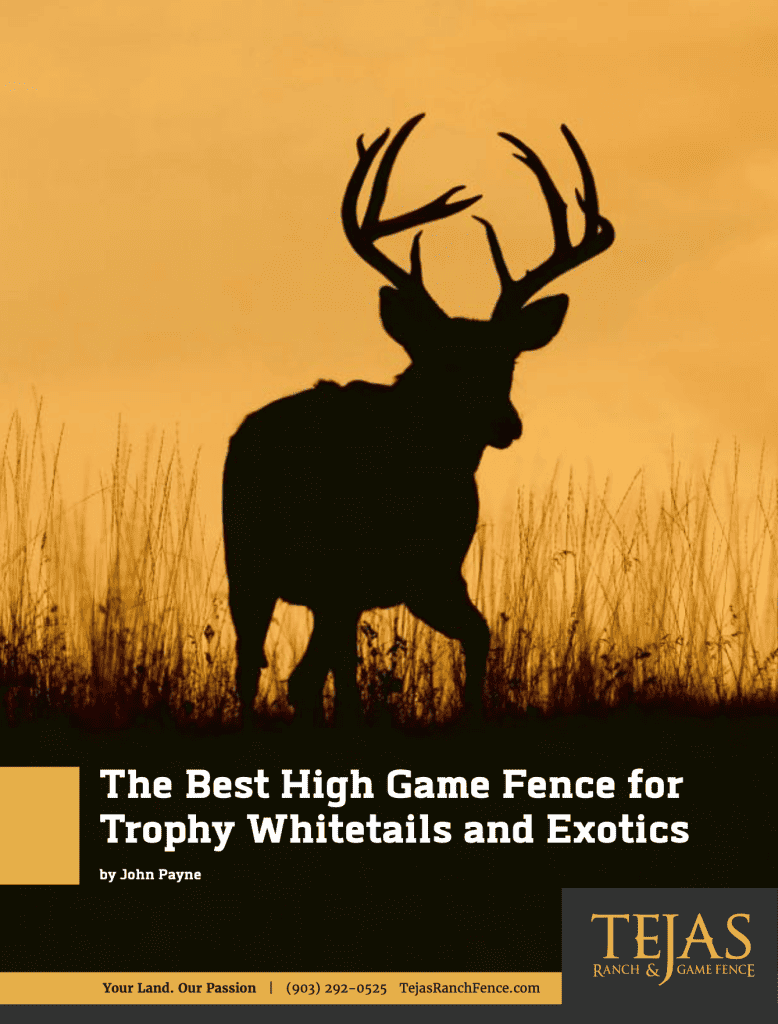 PDF Guide Download : Best High Fence For Whitetails & Exotics